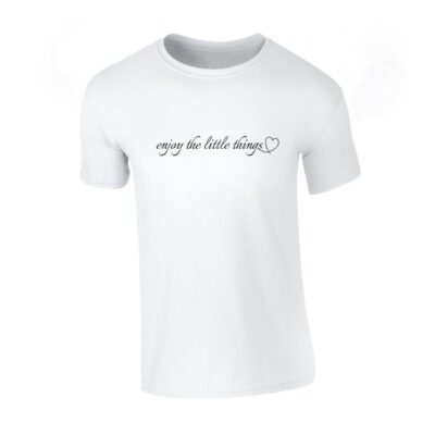 enjoy the little things majica s porukom