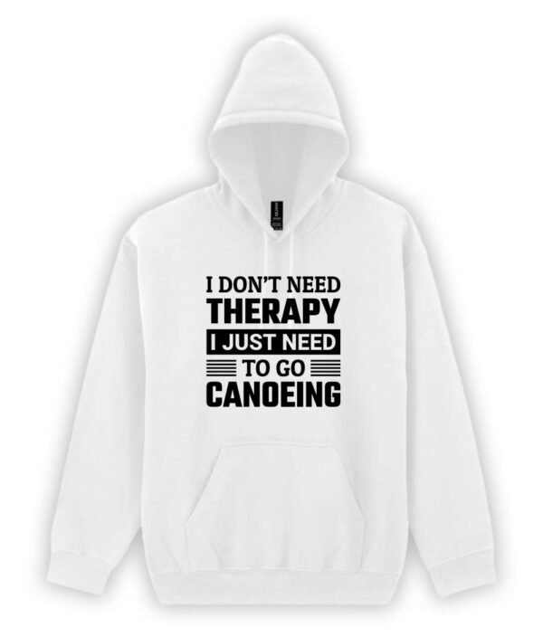 hoodica life is always better when i'm canoeing (kopiraj)