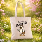 because i said so torbe za mame