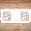 cool mom club Šalica za mame